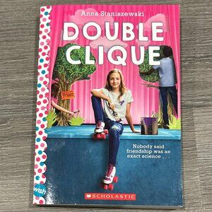 Double Clique by Anna Staniszewski